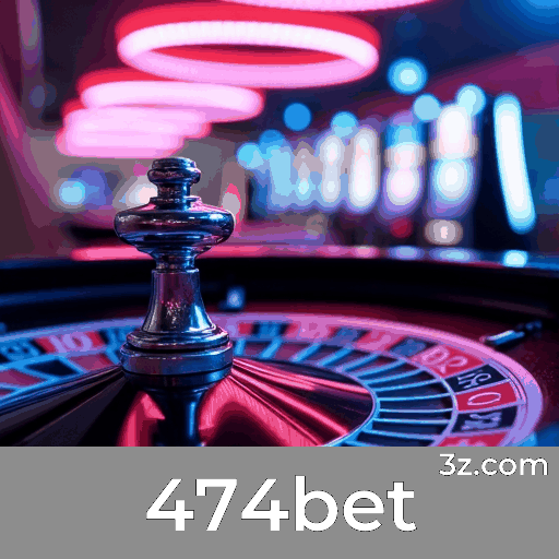 474bet: Seu Cassino Online e Apostas de Confiança